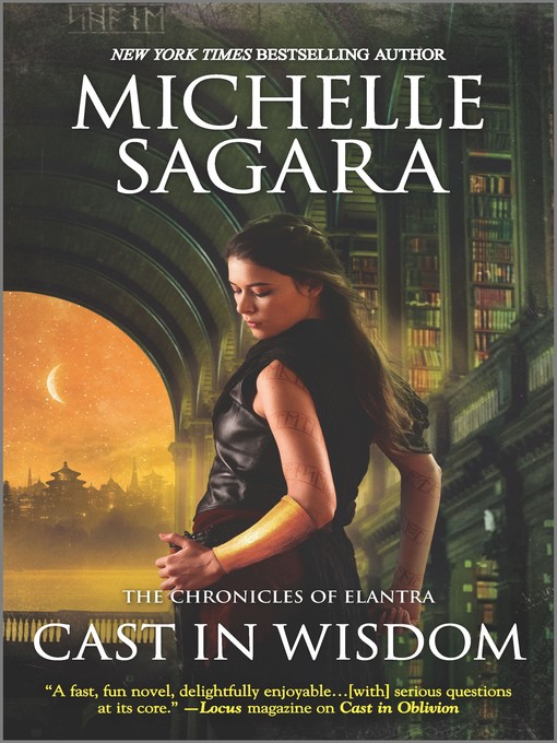 Title details for Cast in Wisdom by Michelle Sagara - Wait list
